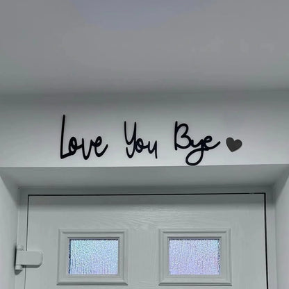 Love You Bye Sign Above Door Topper Decoration Wall Art Wooden Script Decor for Door Home Valentine's Wedding Thanksgiving Gift
